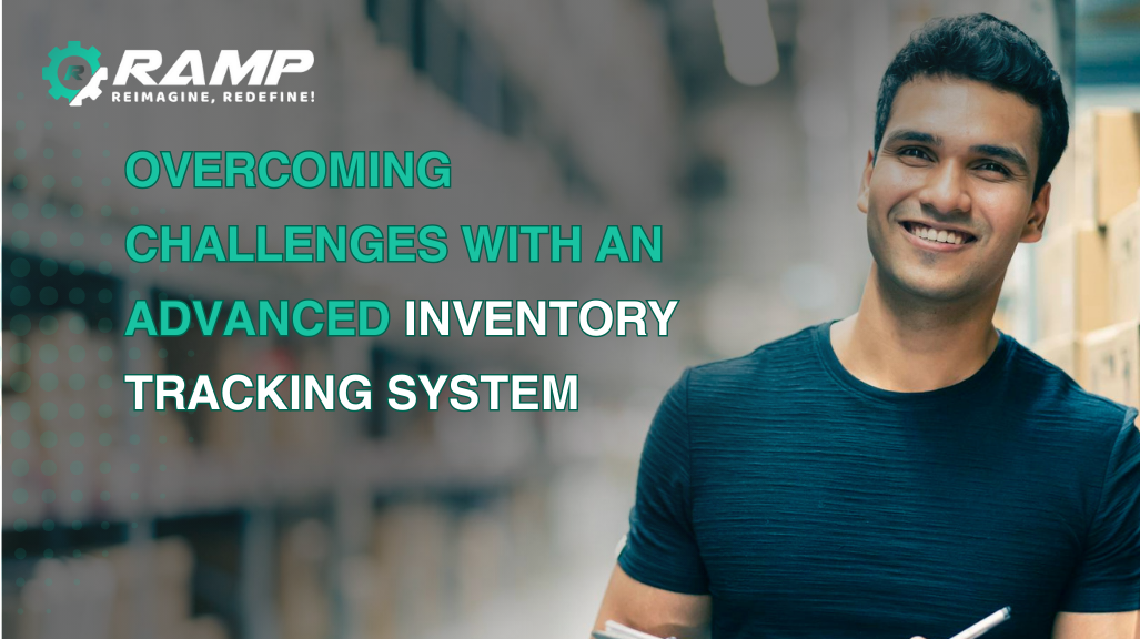 Navigating Inventory Management in Auto Repair Workshop: Overcoming Challenges with an Advanced Inventory Tracking System  with RAMP Workshop Management Software