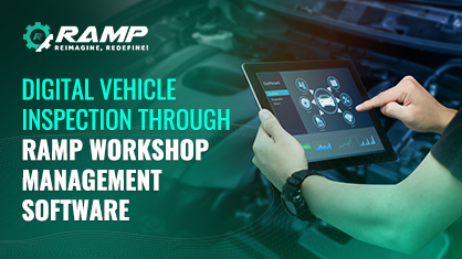 Digital Vehicle Inspection Through RAMP Workshop Management Software