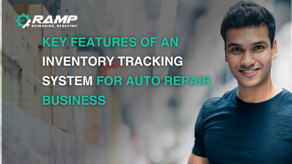 Key Features of an Inventory Tracking System for Auto Repair Business